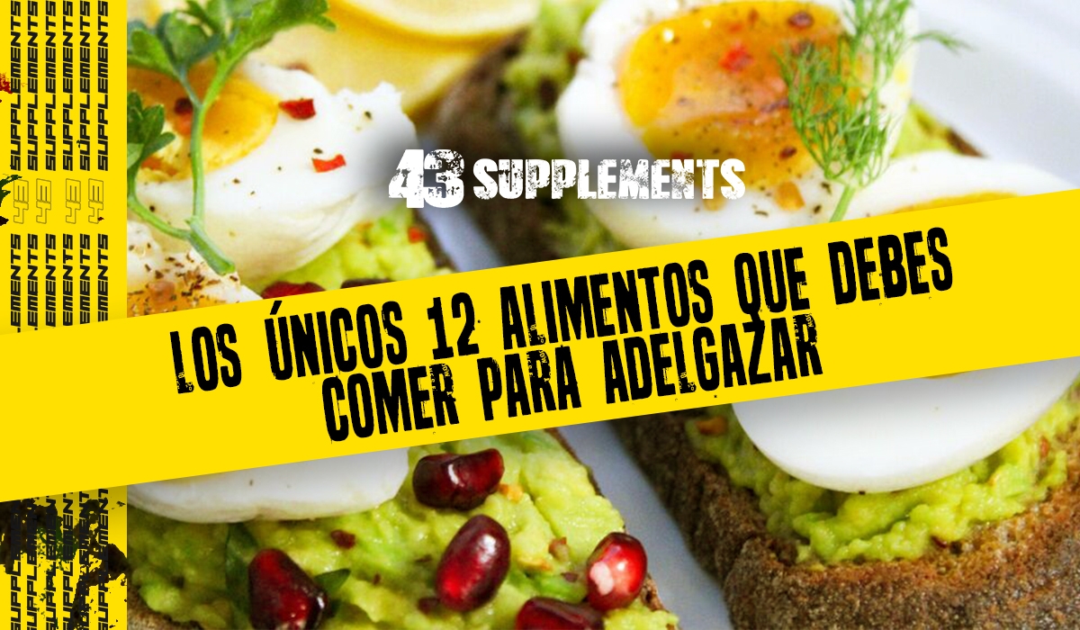 Los únicos 12 alimentos que debes comer para adelgazar (como huevos, nueces o atún) (Parte1)